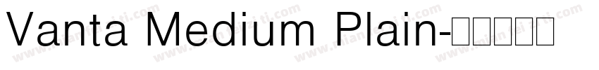 Vanta Medium Plain字体转换